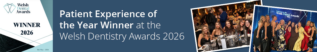 Patient Experience of the Year Winner at the Welsh Dentistry Awards 2026