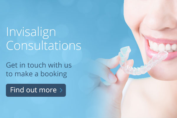 Invisalign Consultations - Get in touch with us to make a booking - Find out more