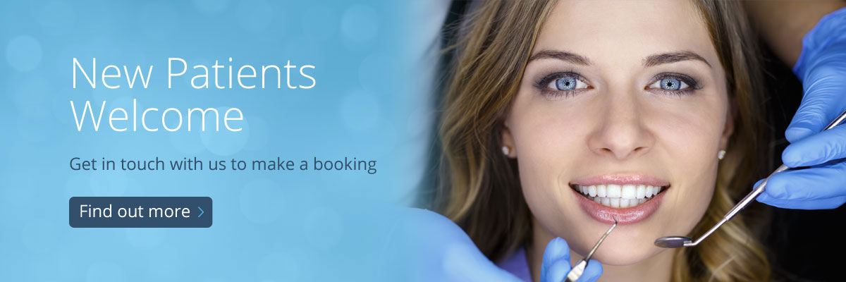 New Patients Welcome - Book an appointment with us today - Find out more