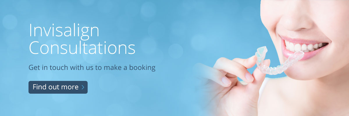 Invisalign Consultations - Get in touch with us to make a booking - Find out more